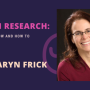 Women's Brain Health Initiative Trainee-Mentor Session: Dr. Karyn Frick