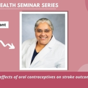 The effects of oral contraceptives on stroke outcomes