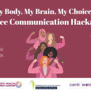My Body, My Brain, My Choices: Science Communication Hackathon